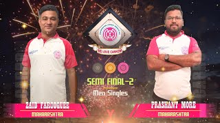 Carrom : SF2 - Zaid Farooquee (Maha) vs Prashant More (Maha) - Maharashtra Open Carrom