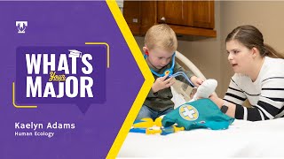 Whats Your Major? - Human Ecology