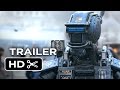 Chappie official trailer 1 2015  hugh jackman sigourney weaver robot movie