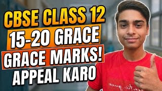 CBSE Class 12 Grace Marks 2026? | Will You Get 15-20 Grace Marks?
