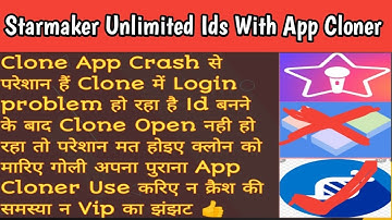 How To Create Starmaker Unlimited Facebook Account With App Cloner| No Multiple issues| #starmaker