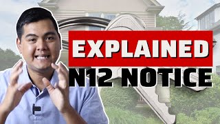 Explained: N12 Notice to End your Tenancy