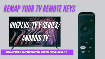 Remap your Android TV Remote Keys| OnePlus TV Y Series| Settings| Recent Menu