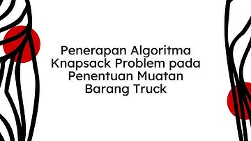 Tugas Akhir Algoritma dan Pemrograman II (C) - Knapsack Problem
