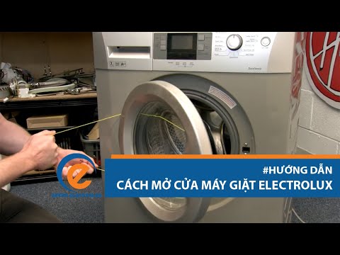 Video Cách mở cửa máy giặt Electrolux khi bị kẹt chỉ bằng 1... - youtube