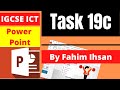 Task 19C features of Master Slide