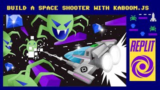 Learn How to Build a Space Shooter Game with Kaboom.js