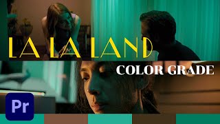 แต่งสีวีดีโอตามฉากหนังเรื่อง La La Land | Premiere Pro Color Grade