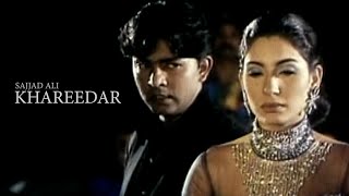 Sajjad Ali - Khareedar ( Enhanced ) Aik Aur Love Story 1999