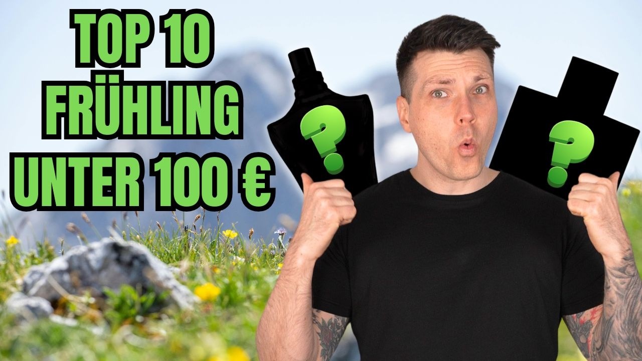 Top 10 Frühlingsparfums 2026 unter 100 €