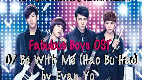 Fabulous Boys OST - 07 Be With Me (Hao Bu Hao) by ...