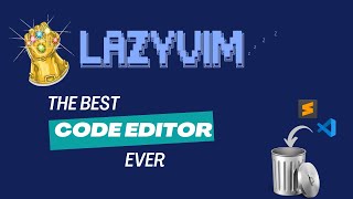 Why LazyVim is POWERFUL than any code editor
