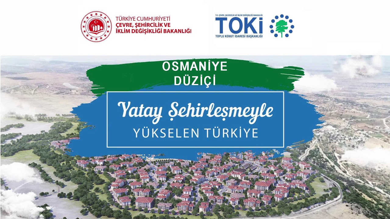 OSMANİYE DÜZİÇİ KONUT BELİRLEME KURASI