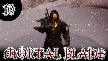 The Mortal Blade: A Skyrim Character Build - Part 10