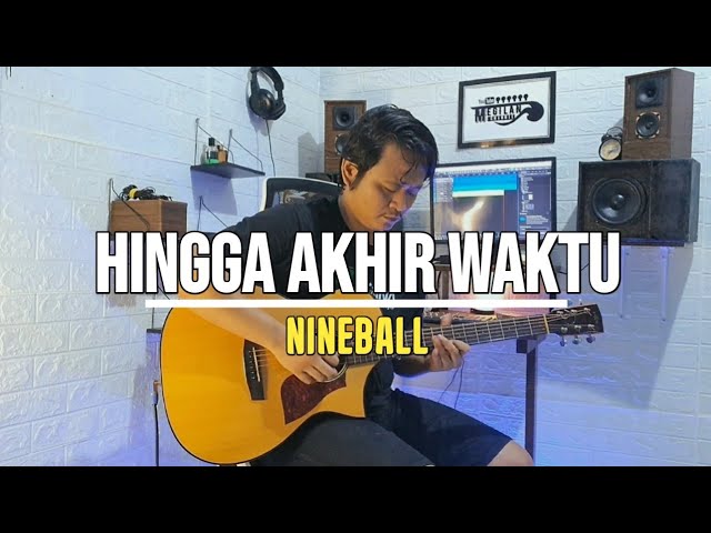 Hingga Akhir Waktu - Nineball || Acoustic Guitar Instrumental Cover class=