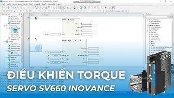 Bài 5: Điều khiển chế độ Torque trên Servo SV660 Inovance | Lập trình Servo Inovance