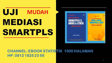 UJI MEDIASI SMARTPLS (UJI VARIABEL INTERVENING)