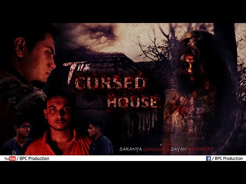 "the cursed house" |
bengali horror short film | bpc production | 4k video