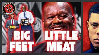 Shaq Will Never Be As Big As His Insecurities.