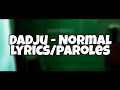 DADJU - Normal (Paroles) #16
