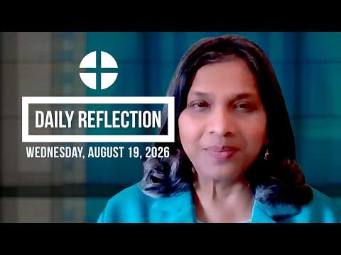 2026 08 19 Reflection 421
