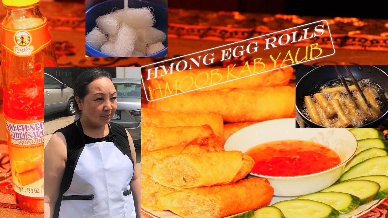Hmong Egg Rolls / Hmoob Kab Yaub