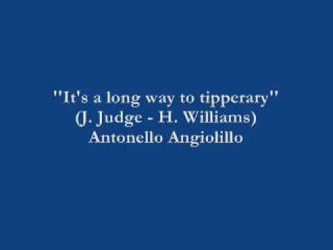 Tonton It's a long way to tipperary - Antonello Angiolillo di YouTube