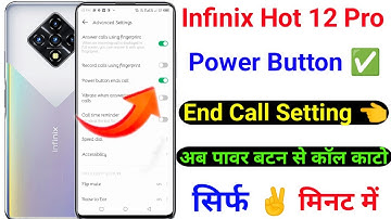 Infinix Hot 12 Pro Power Button End Call Setting ।  Infinix Hot 12 Pro Call End On Power Button