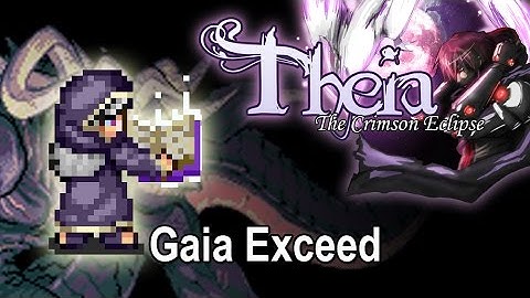 [RPGMaker2003] THEIA: The Crimson Eclipse - Gaia Exceed