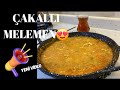 ÇAKALLI MELEMENİ HARİKA 😋PAZAR KAHVALTISI OLDU DENEMENİZİ TAVSİYE EDERİM 💯#tatına #evyapimi #evyapim