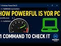 How Powerful Is Your Laptop or PC? Check Instantly with This Windows Command!