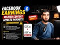 Facebook Earnings Deducted After Deleting Content? | Why Processed Earnings Are Less Than Estimated