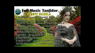 Dangdut Tanjidor/Bajidor full album pilihan,cover fanny sabil,A-21,a-,21,A21