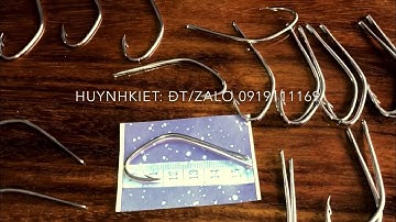 Lưỡi Câu Cá Lóc Huỳnh Kiệt 0919111169 / Khách gửi mẫu làm gấp 20 móc câu cá chuyển phát nhanh