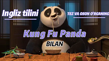 Ingliz tilini KUNG FU PANDA bilan tez va oson o'rganing.