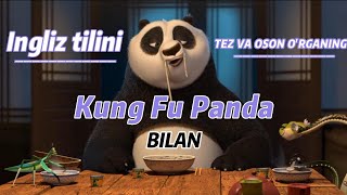 Ingliz Tilini Kung Fu Panda Bilan Tez Va Oson Organing