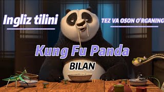 Ingliz tilini KUNG FU PANDA bilan tez va oson o'rganing.