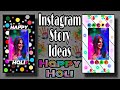 Instagram Story Ideas for Holi | Using IG App | Happy Holi story ideas for instagram || Pretty An ||