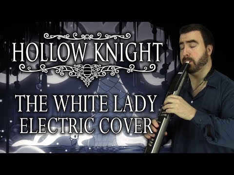 Hollow Knight - 'The White Lady' Ambient Electric Cover