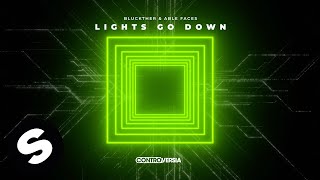 Смотреть клип Bluckther & Able Faces - Lights Go Down (Official Audio)