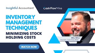 Inventory Management Techniques: Minimizing Stock Holding Costs | CashFlow Mastery Talks
