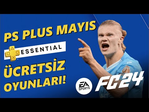 EA SPORTS FC 24 ÜCRETSİZ! | PS PLUS MAYIS ÜCRETSİZ OYUNLARI | PS PLUS MAYIS OYUNLARI