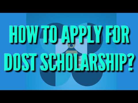HOW TO APPLY IN DOST SEI SCHOLARSHIP 2021?