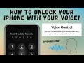 How to Unlock Your iPhone with Your Voice!