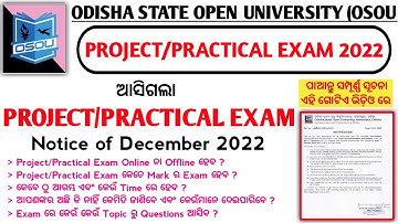 ଆସିଗଲା Osou Project/Practical Exam Notice | Osou Release Project/Practical Exam Notice December 2022
