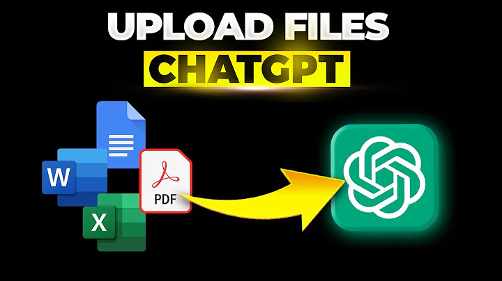 How to Upload Files to ChatGPT - Beginner's Guide