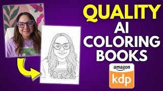 How to Create AI Generated Coloring Books to Sell on Amazon KDP