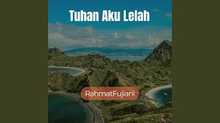 Tuhan Aku Lelah