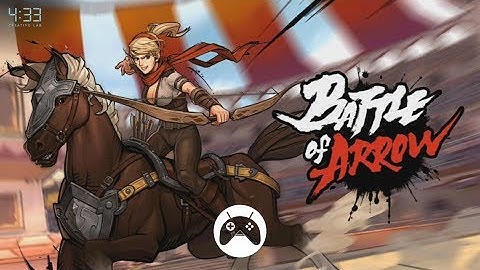 Battle of Arrow Android / iOS Gameplay