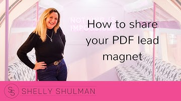 How to Share PDF Lead Magnets: 3 Proven Methods for Online Business Owners